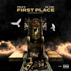 Polo G & Lil Tjay - First Place